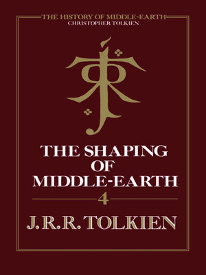 cover image of The Shaping of Middle-Earth